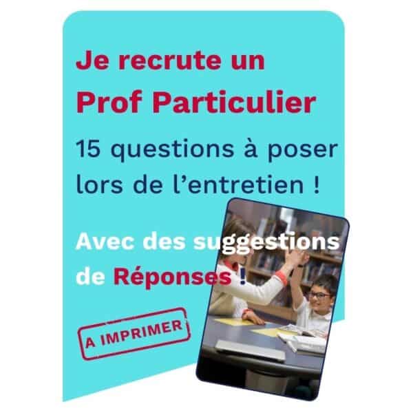 Cette image présente un document à télécharger de 15 questions à poser lors d'un entretien avec un professeur particulier et propose aussi les réponses