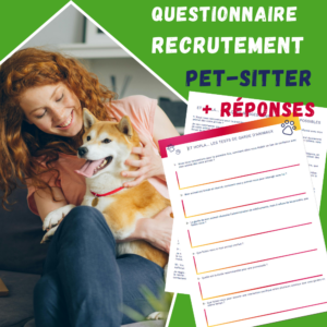 Cette image présente un document à télécharger de questions à poser lors d'un entretien avec une garde d'animaux et propose aussi les réponses